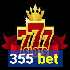 355 bet